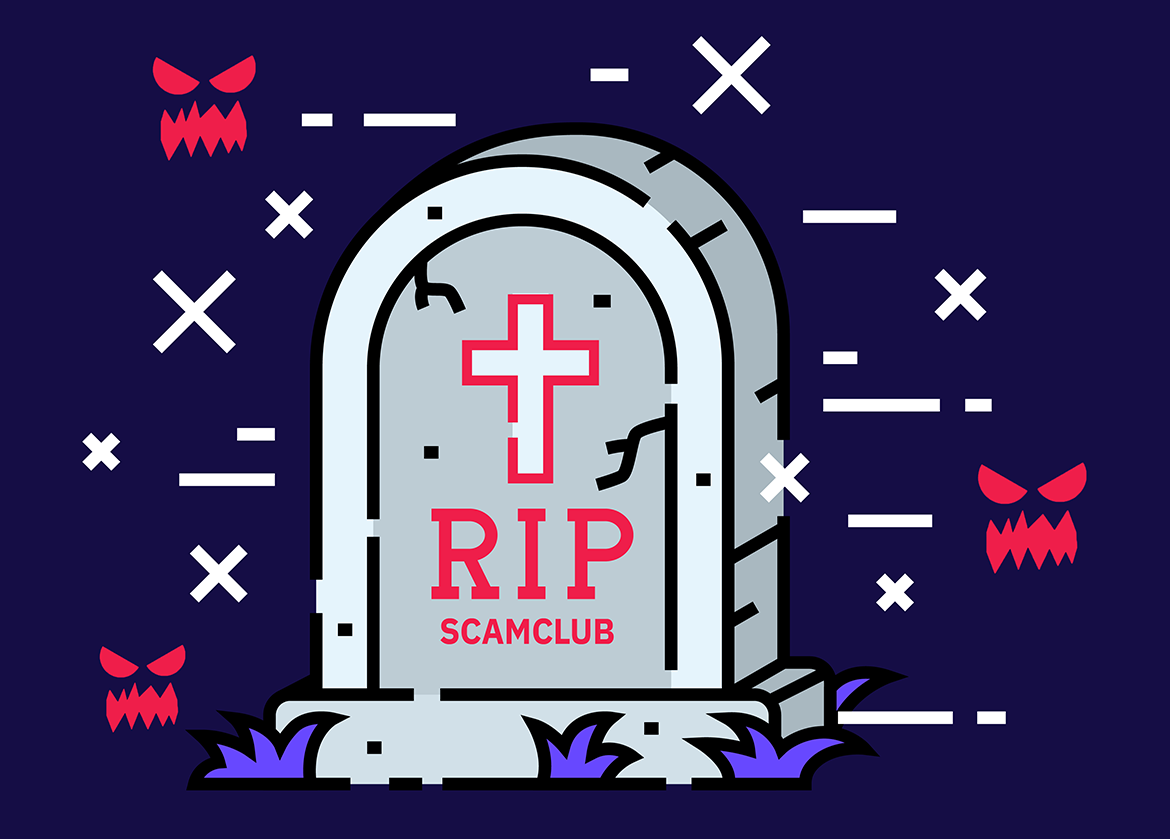 RIP ScamClub; we knew you well.